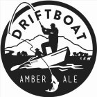 DRIFTBOAT AMBER ALE MRP-EST 1993