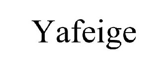 YAFEIGE