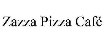 ZAZZA PIZZA CAFÉ