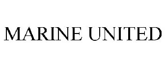 MARINE UNITED