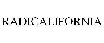 RADICALIFORNIA