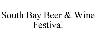 SOUTH BAY BEER & WINE FESTIVAL