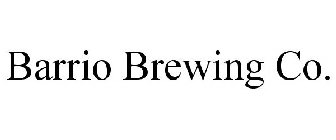 BARRIO BREWING CO.