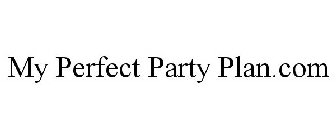MY PERFECT PARTY PLAN.COM