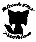 BLACK FOX FASHION
