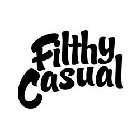 FILTHY CASUAL