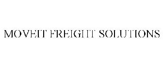 MOVEIT FREIGHT SOLUTIONS