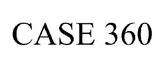 CASE 360