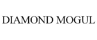 DIAMOND MOGUL