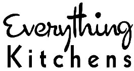 EVERYTHING KITCHENS