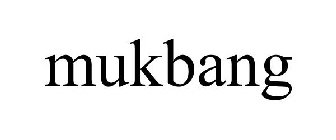 MUKBANG