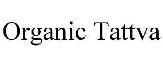 ORGANIC TATTVA