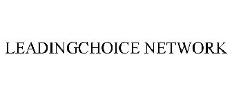 LEADINGCHOICE NETWORK