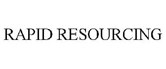 RAPID RESOURCING