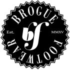 BF BROGUE FOOTWEAR EST. MMXV