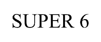 SUPER 6