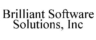 BRILLIANT SOFTWARE SOLUTIONS, INC