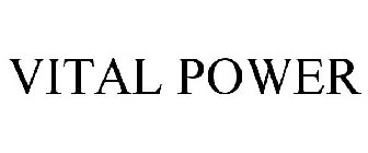 VITAL POWER