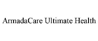 ARMADACARE ULTIMATE HEALTH