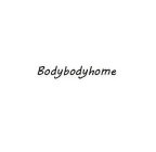 BODYBODYHOME