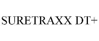 SURETRAXX DT+