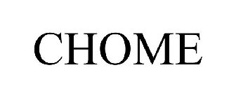 CHOME