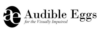 AE AUDIBLE EGGS FOR THE VISUALLY IMPAIRED