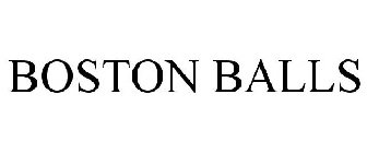 BOSTON BALLS
