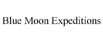 BLUE MOON EXPEDITIONS