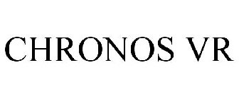 CHRONOS VR
