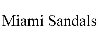MIAMI SANDALS