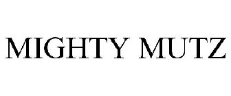 MIGHTY MUTZ