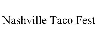 NASHVILLE TACO FEST