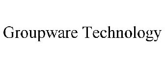 GROUPWARE TECHNOLOGY