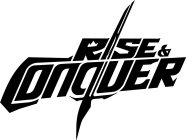 RISE & CONQUER