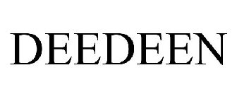DEEDEEN