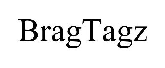 BRAGTAGZ