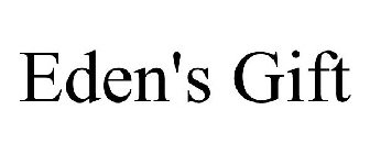 EDEN'S GIFT