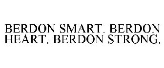 BERDON SMART. BERDON HEART. BERDON STRONG.