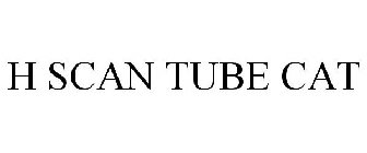 H SCAN TUBE CAT
