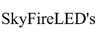 SKYFIRELED'S
