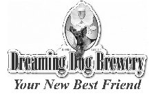 DREAMING DOG BREWERY ELK GROVE CALIFORNIA 