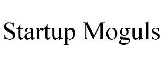 STARTUP MOGULS