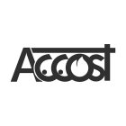 ACCOST