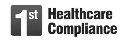 1ST HEALTHCARE COMPLIANCE