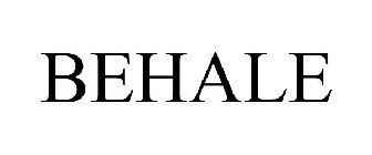 BEHALE