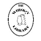 THE WHISKEY LIBRARY