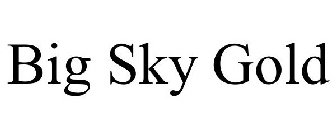 BIG SKY GOLD