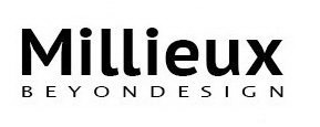 MILLIEUX BEYOND DESIGN