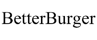 BETTERBURGER